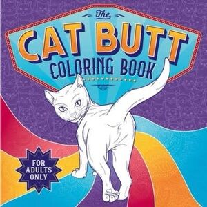 The Cat Butt Coloring Book for Adults - Vibrant Multicolor Adult Coloring Book